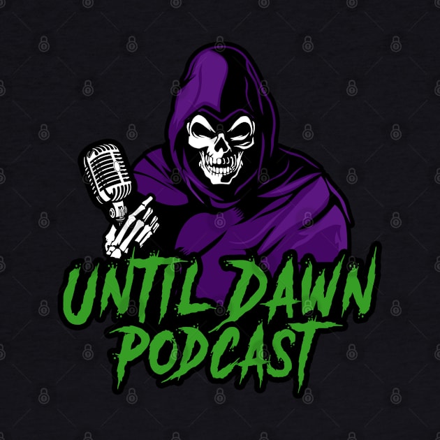 Until Dawn Podcast by Until Dawn Podcast